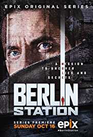 Berlin Station Season 1 Episode 1-10 Download