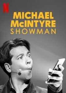 Download : Michael McIntyre: Showman (2020) (Comedy)