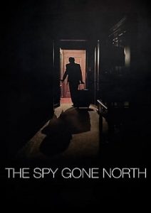 Download Movie The Spy Gone North