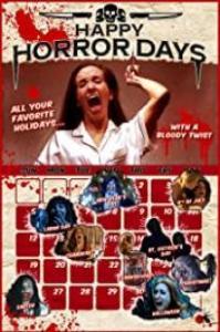 Download Movie : Happy Horror Days (2020)