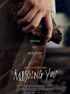 Missing You (2016) MOVIE