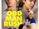 Download Movie Odd Man Rush (2020) Mp4