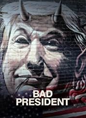 Download Movie Bad President (2021)