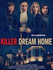 Download Movie :  Killer Dream Home (2020) Mp4