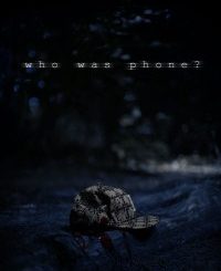 Full Movie Download : Who Was Phone? (2020) Mp4