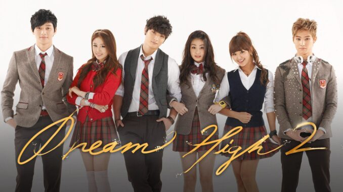 Dream High Season 2