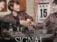 Signal Season 1