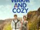 Warm and Cozy Season 1