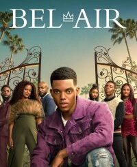 Bel-Air (2024) Complete Season 3