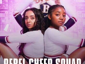 Rebel Cheer Squad: A Get Even (2023) Complete Season 1